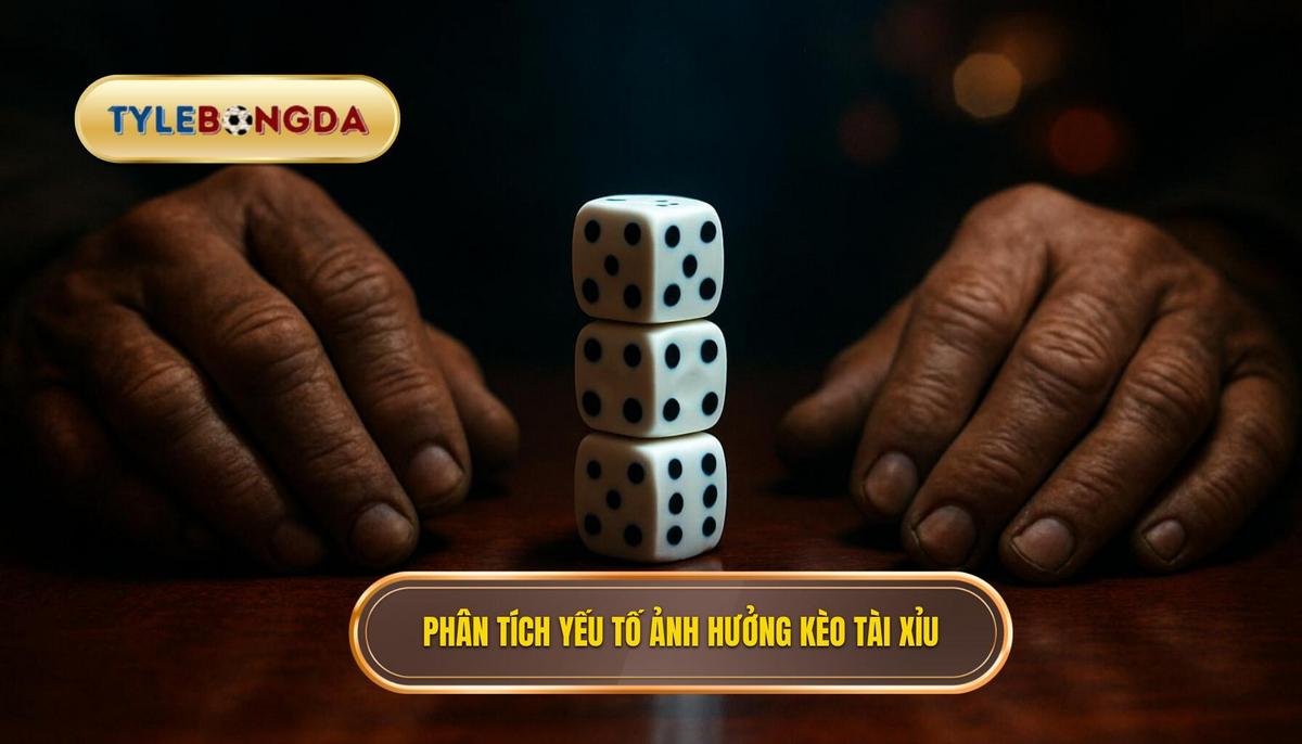 Phân Tích Chuyên Sâu Yếu Tố Ảnh Hưởng Đến Kèo Tài Xỉu 2.75 Hiệp 1