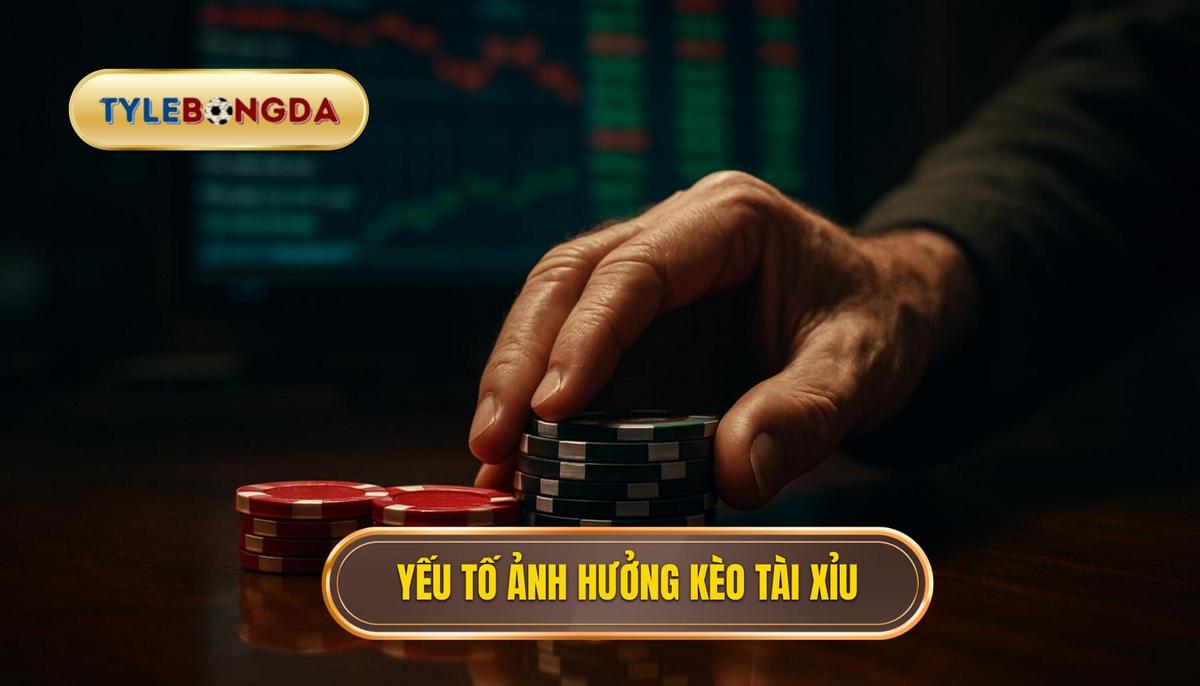 Phân tích các yếu tố ảnh hưởng đến biến động kèo tài xỉu