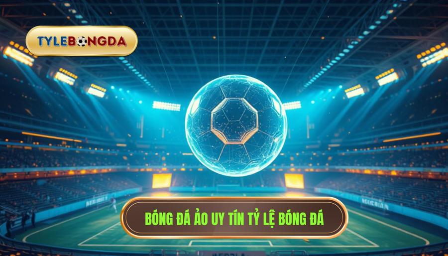 Bóng đá ảo là gì? Cẩm nang cá cược Virtual Football toàn tập